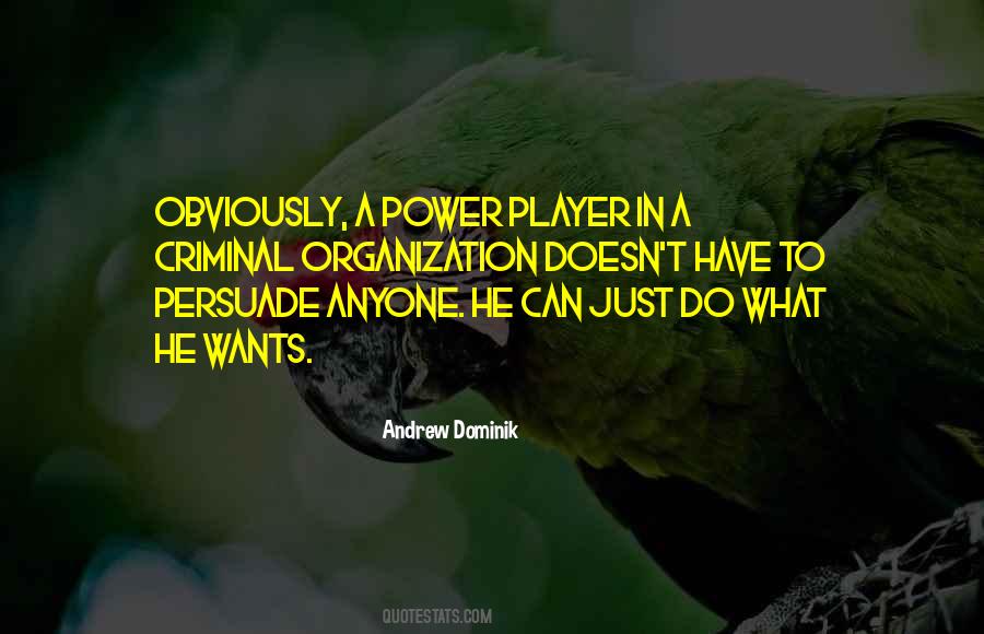 Andrew Dominik Quotes #1444160