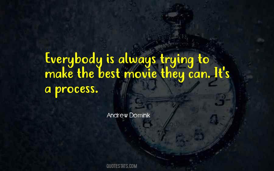 Andrew Dominik Quotes #1496556