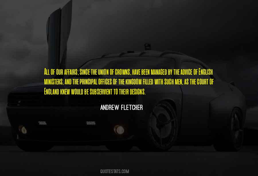 Andrew Fletcher Quotes #16416