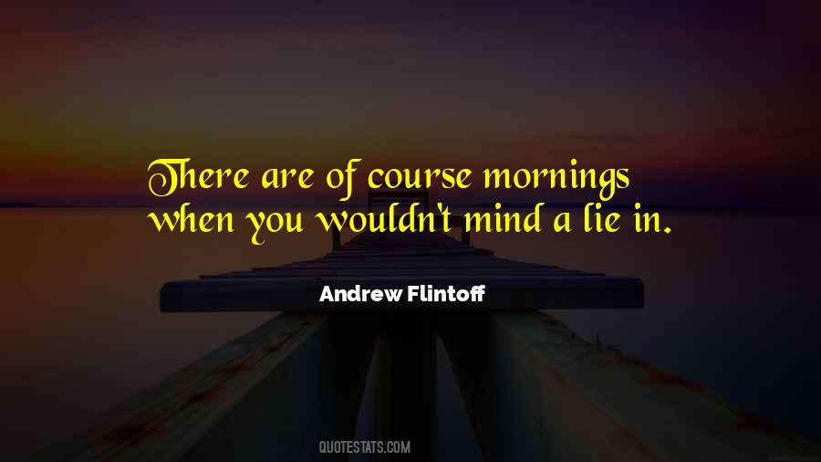 Andrew Flintoff Quotes #687055