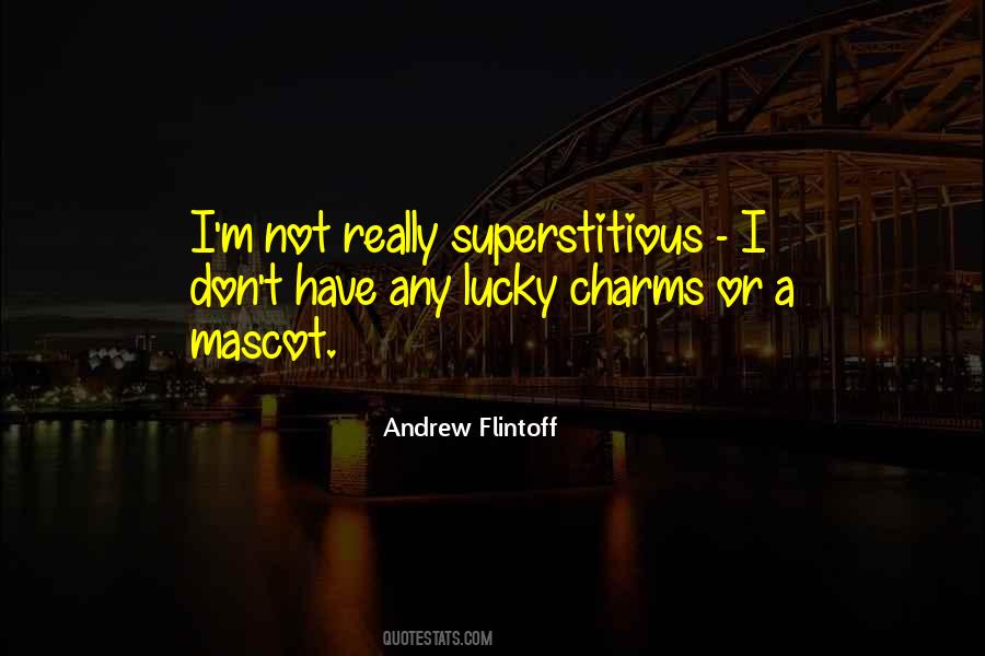 Andrew Flintoff Quotes #939831