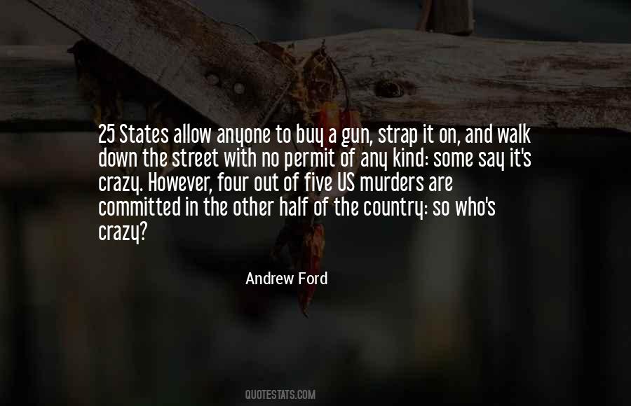 Andrew Ford Quotes #1036255