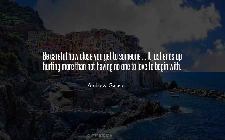 Andrew Galasetti Quotes #858304