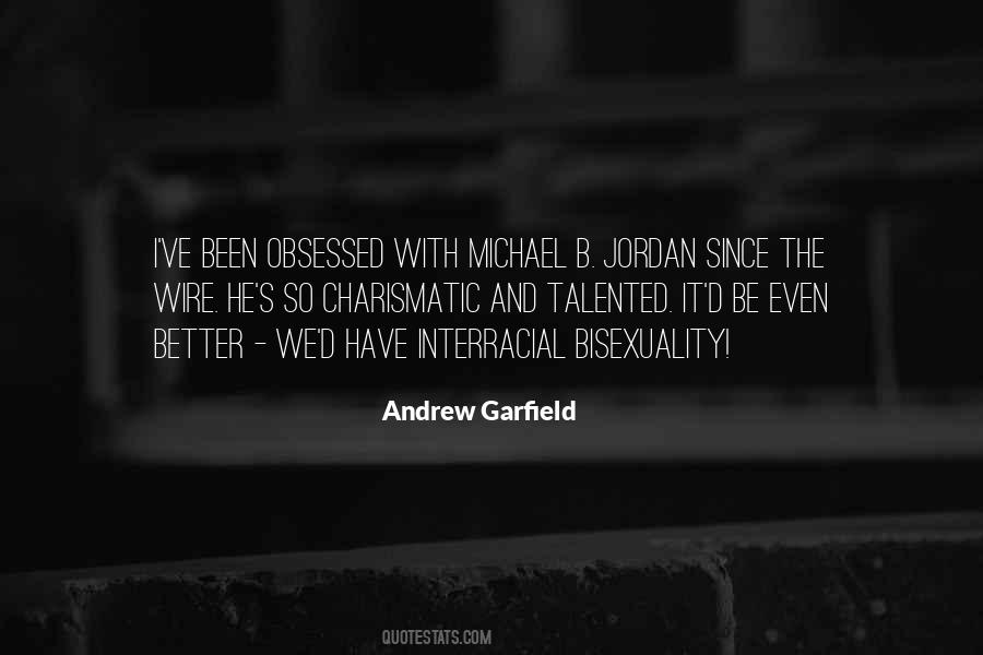 Andrew Garfield Quotes #495762