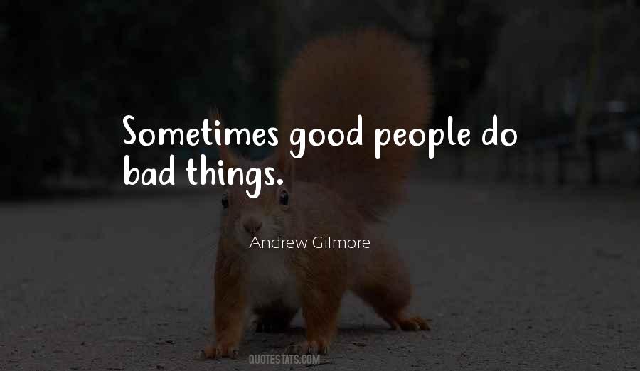 Andrew Gilmore Quotes #453507 Andrew Gilmore Quotes #453507