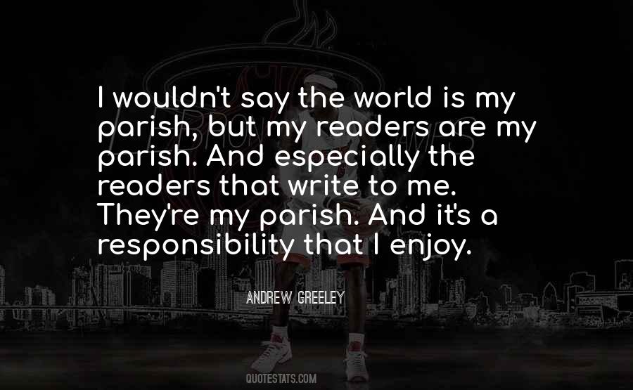 Andrew Greeley Quotes #1694857