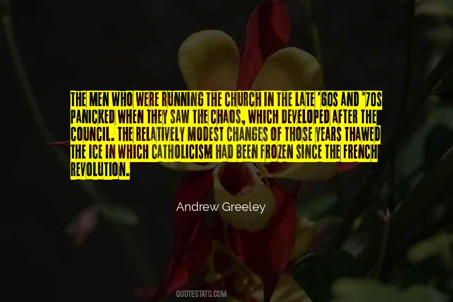 Andrew Greeley Quotes #1824874