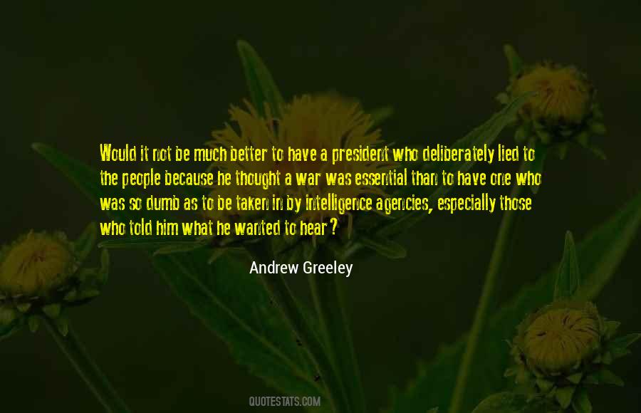 Andrew Greeley Quotes #375714