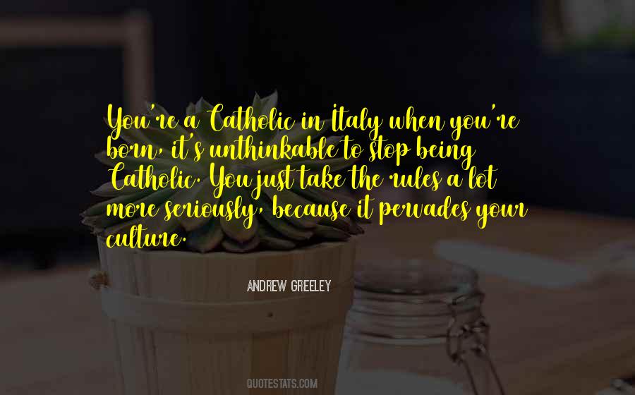 Andrew Greeley Quotes #408430