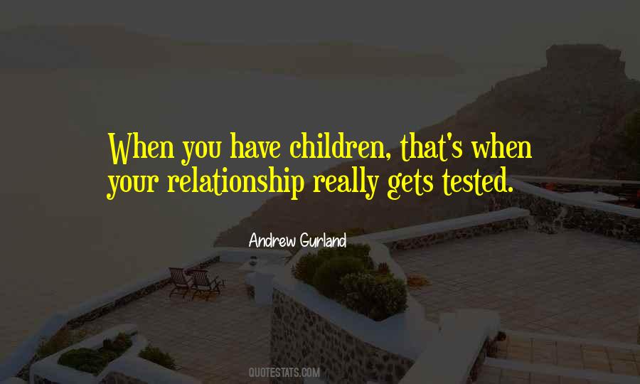 Andrew Gurland Quotes #1467640