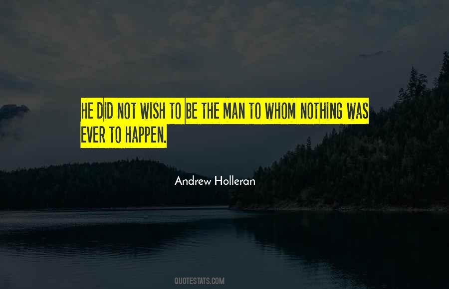 Andrew Holleran Quotes #1838404