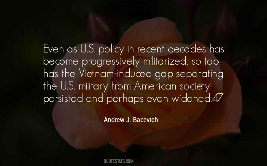 Andrew J. Bacevich Quotes #341759
