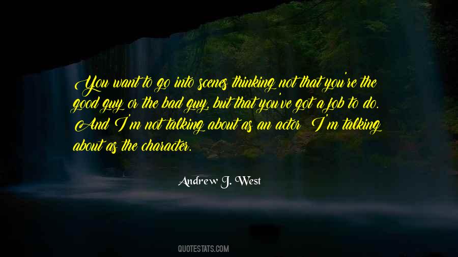 Andrew J. West Quotes #793119