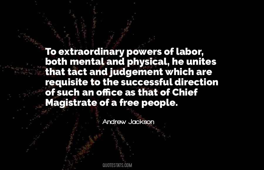 Andrew Jackson Quotes #1528402