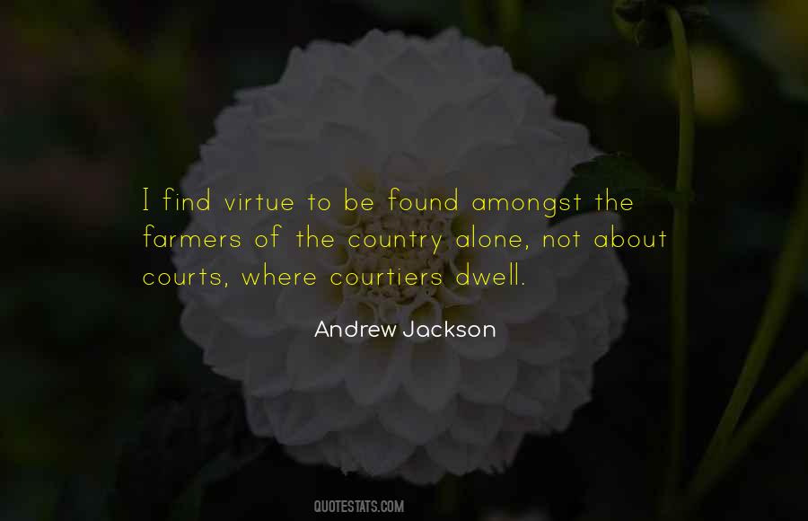 Andrew Jackson Quotes #1622235