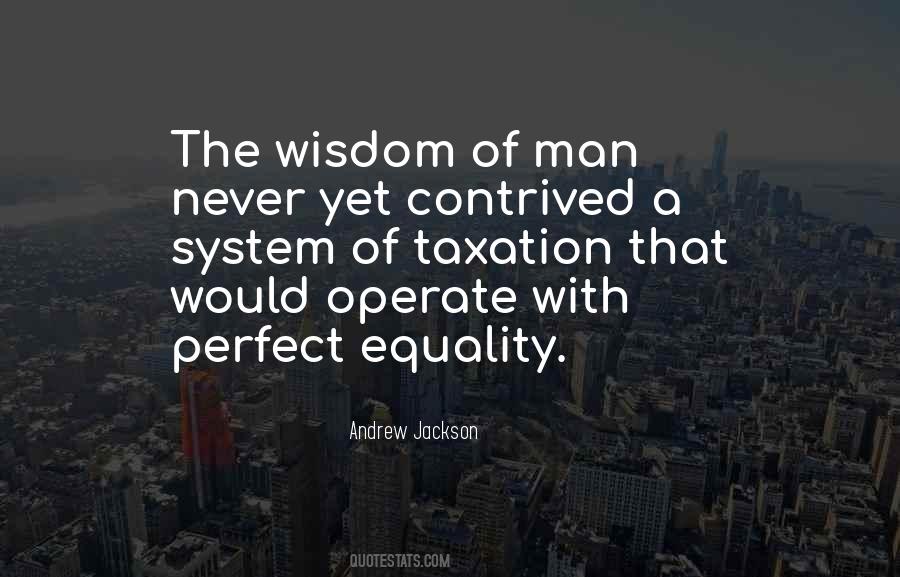 Andrew Jackson Quotes #1720362