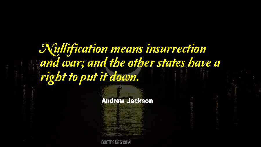 Andrew Jackson Quotes #1726155