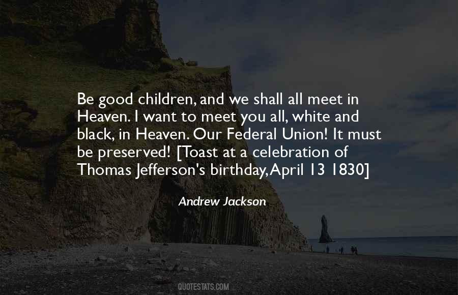 Andrew Jackson Quotes #872434
