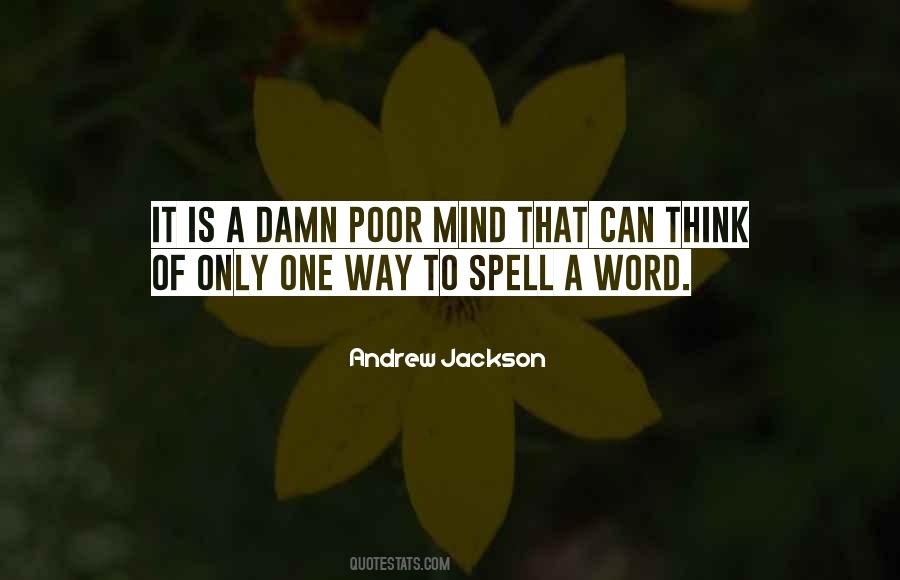 Andrew Jackson Quotes #93384