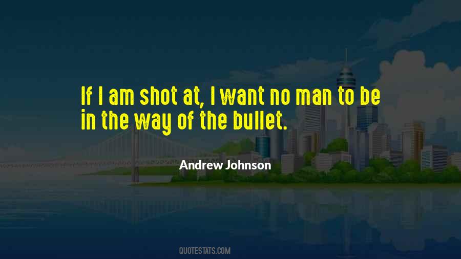 Andrew Johnson Quotes #1457700