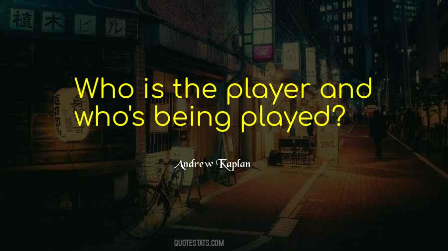 Andrew Kaplan Quotes #1527121 Andrew Kaplan Quotes #1527121