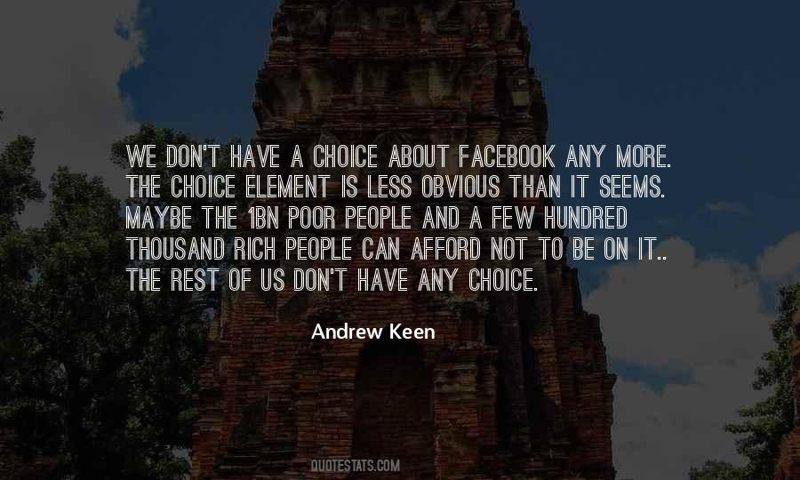 Andrew Keen Quotes #1557097