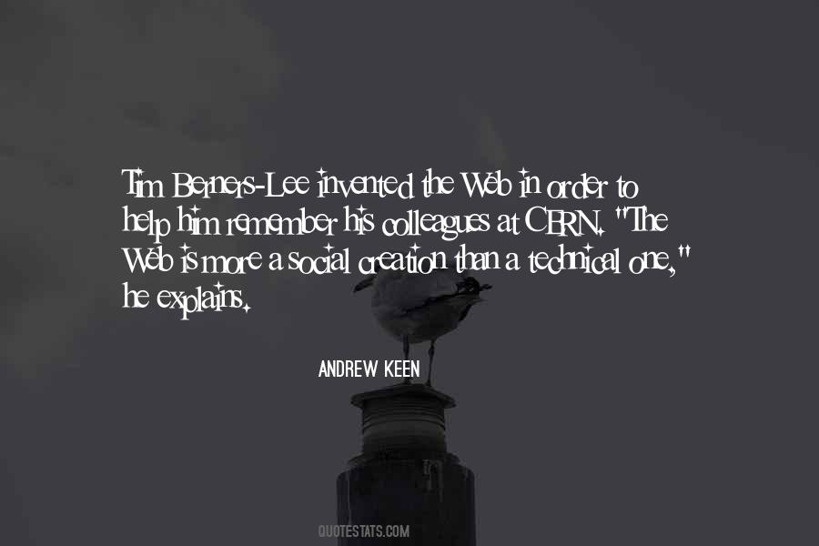 Andrew Keen Quotes #694677