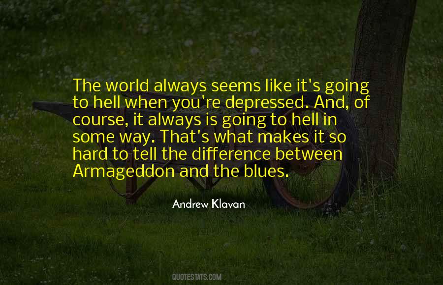 Andrew Klavan Quotes #673341