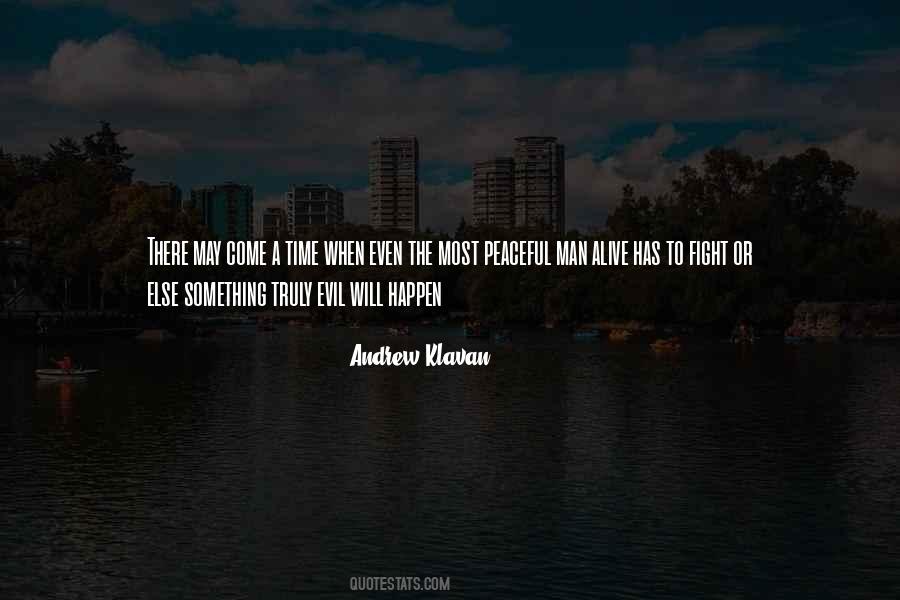 Andrew Klavan Quotes #728456