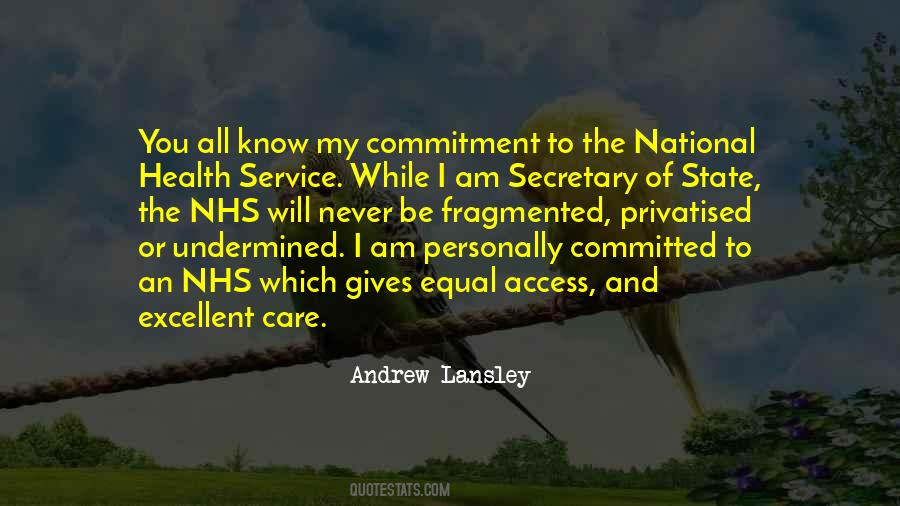 Andrew Lansley Quotes #504813