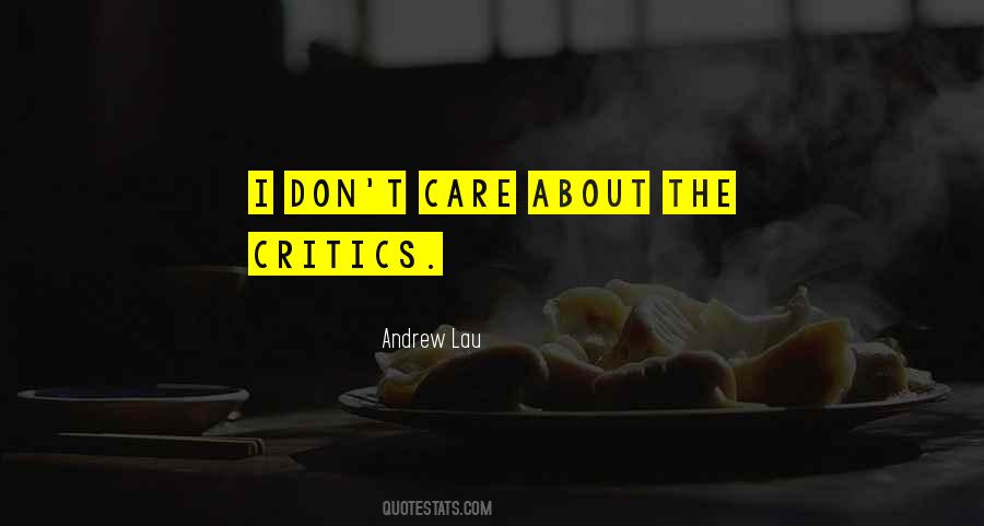 Andrew Lau Quotes #1076497