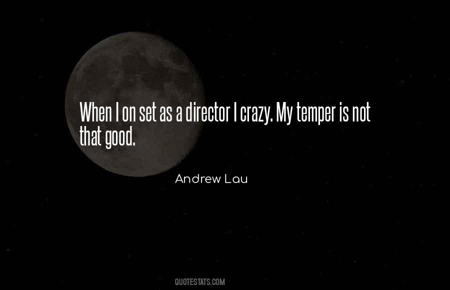 Andrew Lau Quotes #328976