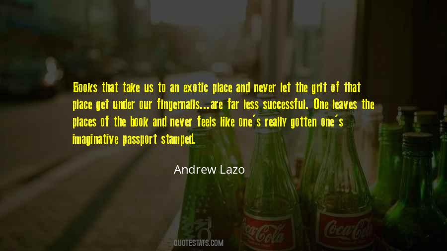 Andrew Lazo Quotes #496658