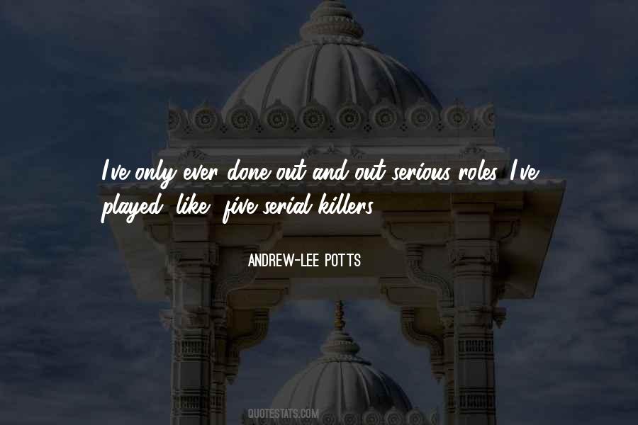 Andrew-Lee Potts Quotes #1431908