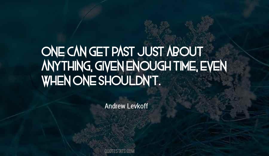 Andrew Levkoff Quotes #1163559