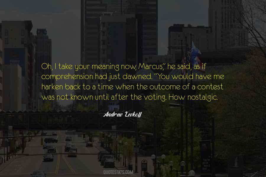 Andrew Levkoff Quotes #1410548