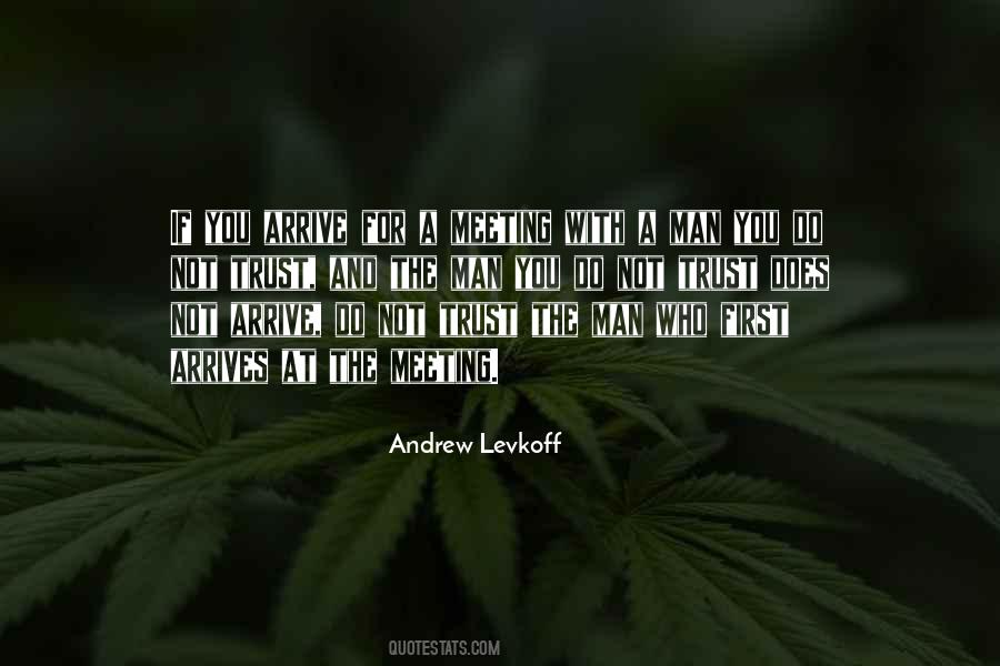 Andrew Levkoff Quotes #1526855