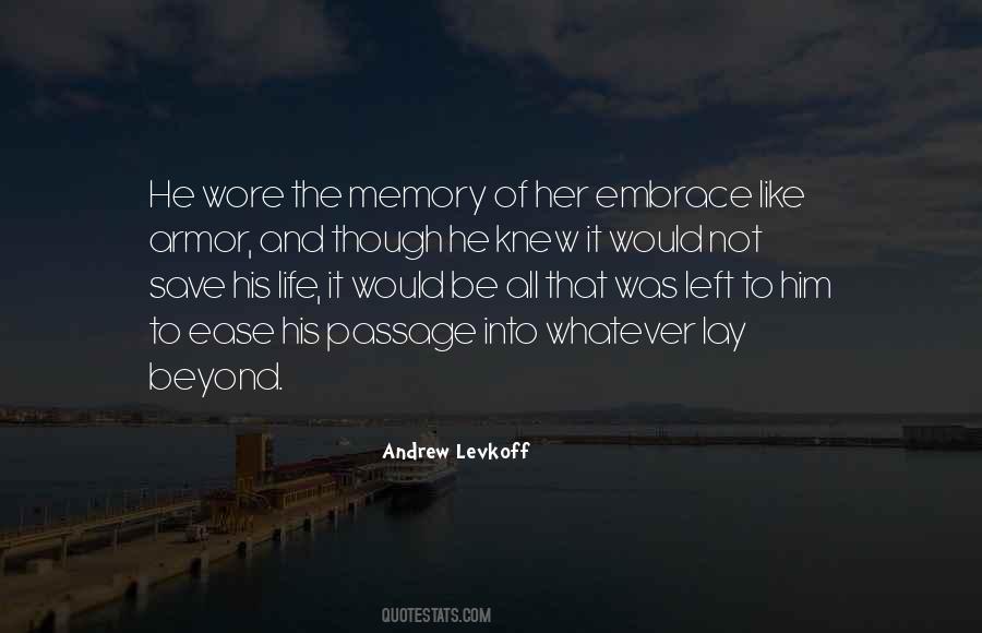 Andrew Levkoff Quotes #1593171