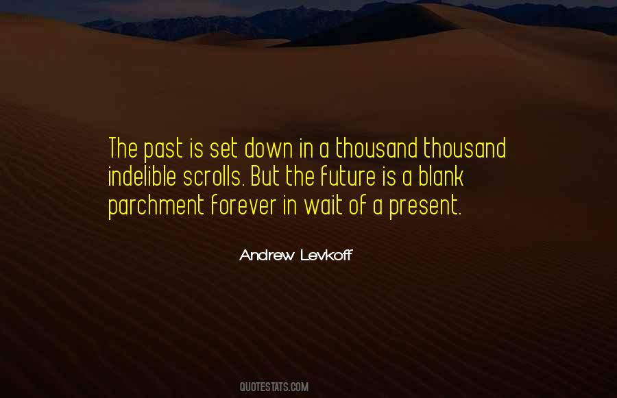 Andrew Levkoff Quotes #338510