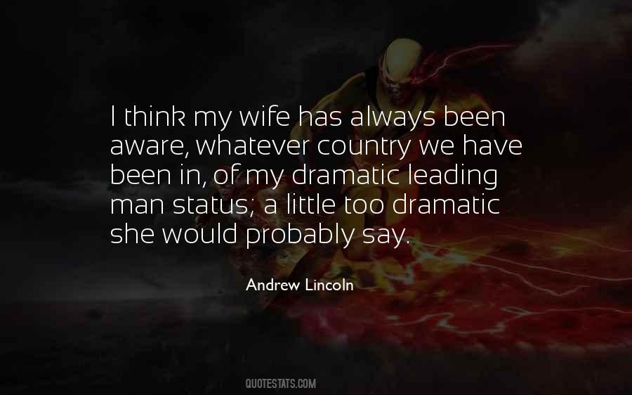 Andrew Lincoln Quotes #839955