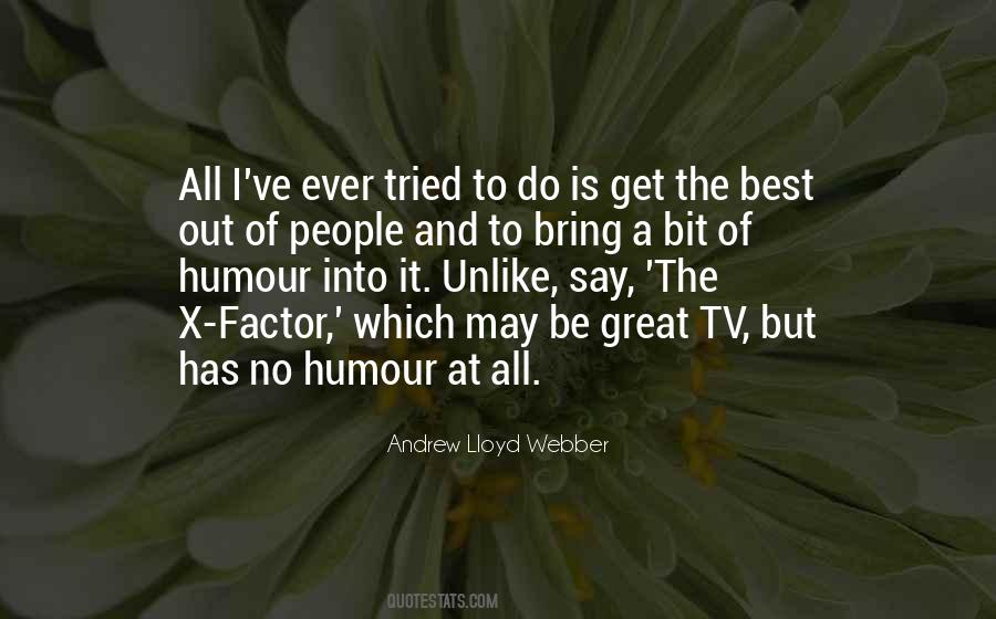 Andrew Lloyd Webber Quotes #644839