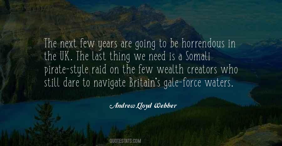 Andrew Lloyd Webber Quotes #686031