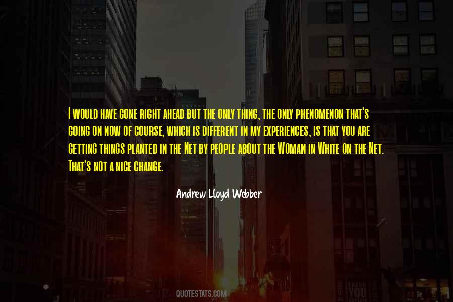 Andrew Lloyd Webber Quotes #895140
