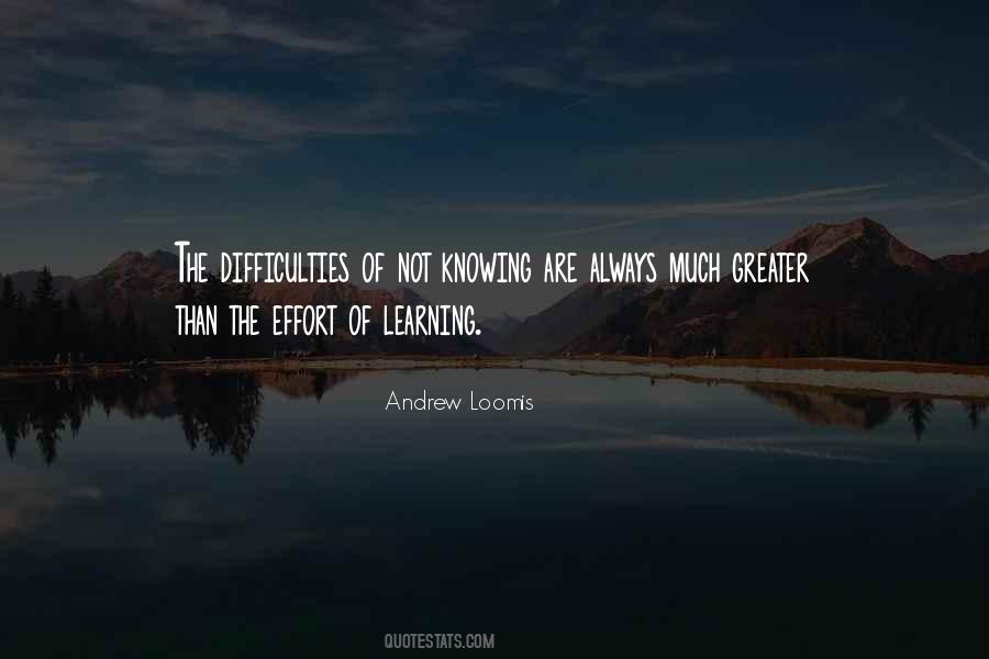 Andrew Loomis Quotes #1727952
