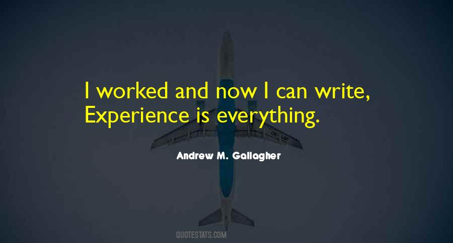Andrew M. Gallagher Quotes #1471848
