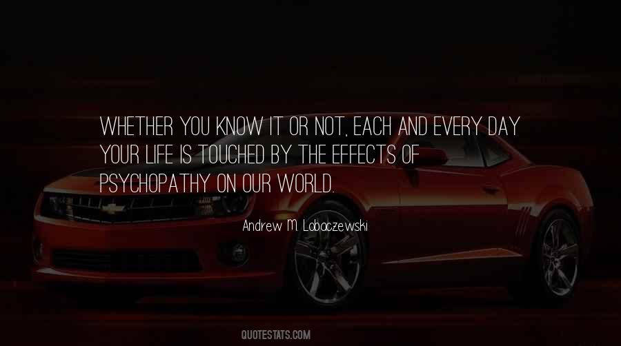 Andrew M. Lobaczewski Quotes #1441659