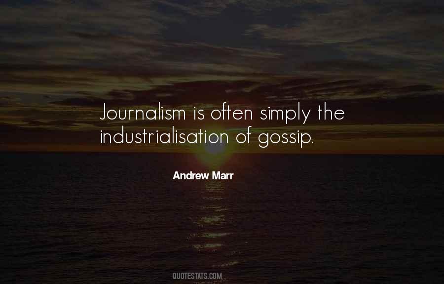 Andrew Marr Quotes #1850961