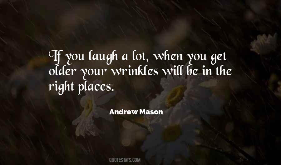 Andrew Mason Quotes #1071821