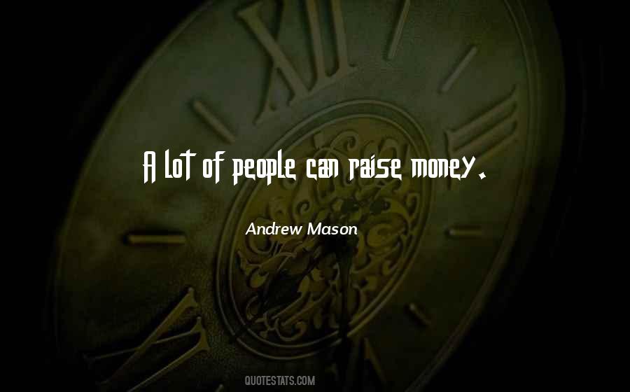 Andrew Mason Quotes #1112843