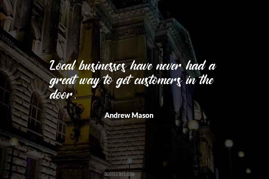 Andrew Mason Quotes #1391273